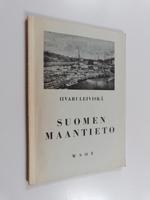 Iivari Leiviskä : Suomen maantieto