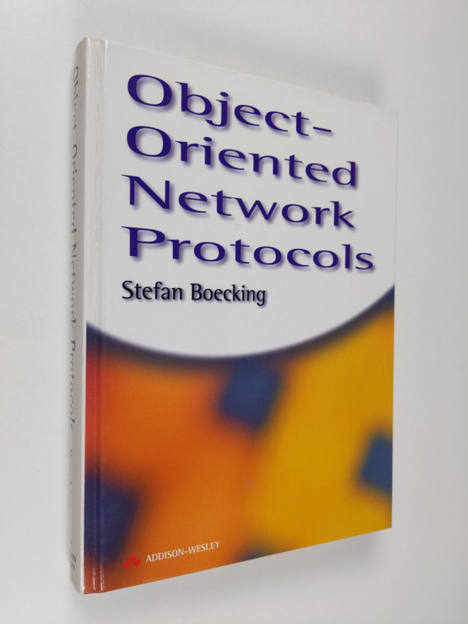 Stefan Boecking : Object-oriented network protocols