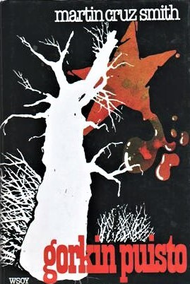 Martin Cruz Smith <> GORKIN PUISTO
