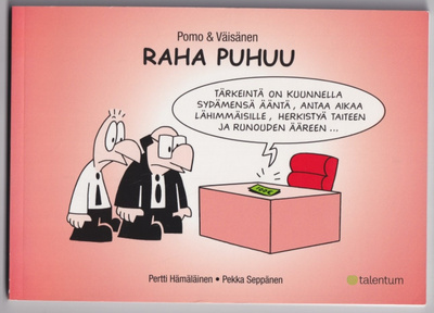 Pertti Hämäläinen: Raha puhuu