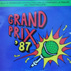 GRAND PRIX '87  ::  EUROVISION  1987  ::  VINYYLI      LP - pikkukuva 1