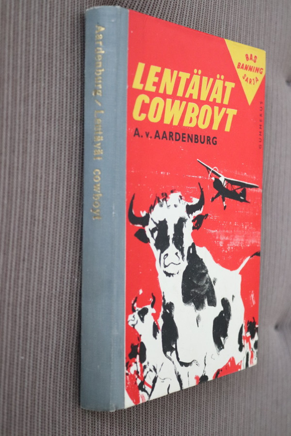 A. v. Aardenburg : Lentävä cowboyt ( 1.p. 1960 )
