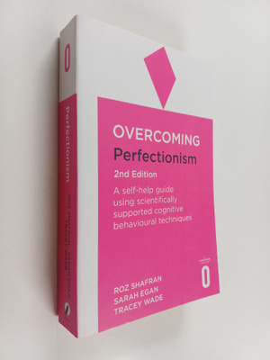 Roz Shafran : Overcoming Perfectionism : A self-help guid...