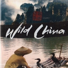 WILD CHINA BBC EARTH (UUSI MUOVISSA) - pikkukuva 1