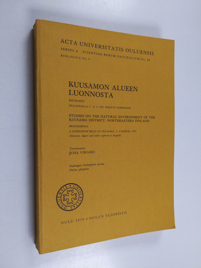 Kuusamon alueen luonnosta : esitelmät, Oulangalla 7-9.3.1...