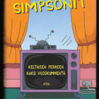 Paakkinen, Jouni : Simpsonit : keltaisen perheen kaksi vuo.. - pikkukuva 1
