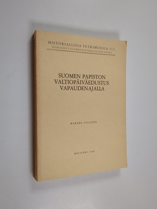 Markku Tolonen : Suomen papiston valtiopäiväedustus vapau...