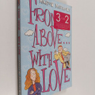 Andrew Matthews : From Above, with Love - pikkukuva 1