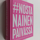 Jaana Villanen : Nosta nainen päivässä - pikkukuva 1