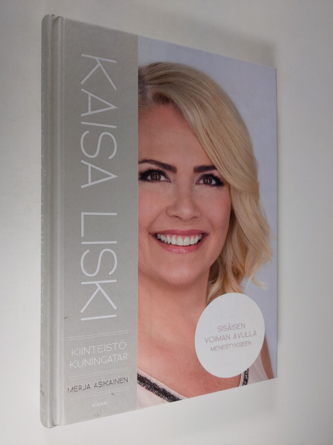 Kaisa Liski : Kiinteistökuningatar Kaisa Liski