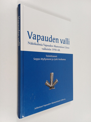 Seppo ym. (toim.) Myllyniemi : Vapauden valli : näkökulmi...