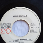 SINGLE- LEVY: MIKKO ALATALO - pikkukuva 1