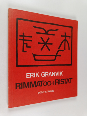 Erik Granvik : Rimmat och ristat : skillingtryck (numeroi...