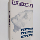 Taisto Harra : Lumen valkea lakana - pikkukuva 1