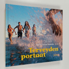 Tuula Eloranta : Terveyden portaat : terveystietoa luokil... - pikkukuva 1