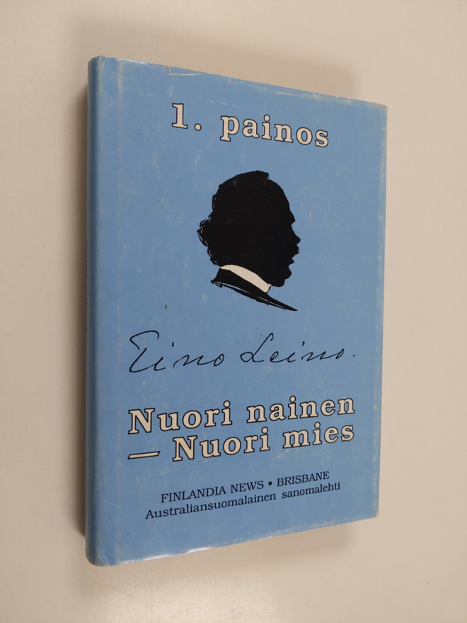 Eino Leino : Nuori nainen - nuori mies