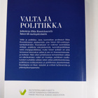 Valta ja politiikka : juhlakirja Ilkka Ruostetsaarelle hä... - pikkukuva 2