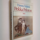 Hannu Mäkelä : Pekka Peloton : lastenkirja - pikkukuva 1