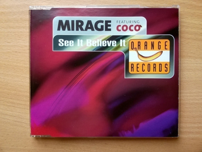 Mirage - See It Believe It CDS