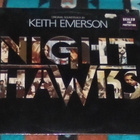 KEITH EMERSON ~ Nighthawks ~ LP - pikkukuva 1
