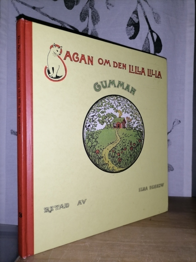 Elsa Beskow - Sagan om den lilla lilla gumman - Bonnier 2008