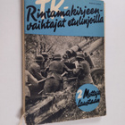 TK-rintamakirjeenvaihtajat etulinjoilla 2 : Motteja lauotaan - pikkukuva 1