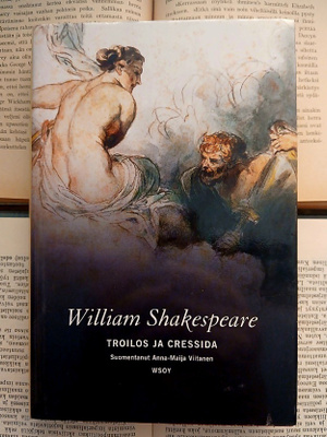 William Shakespeare - Troilos ja Cressida (sid.)