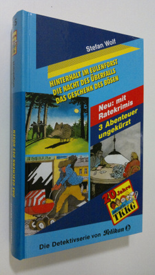 Stefan Wolf : Hinterhalt im Eulenforst ; Die nach des Ube...