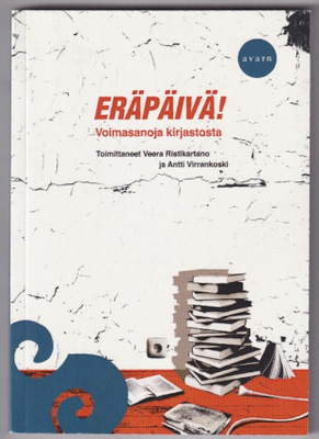 Veera Ristikartano (toim.): Eräpäivä!
