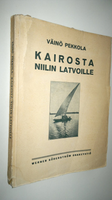 Väinö Pekkola : Kairosta Niilin latvoille