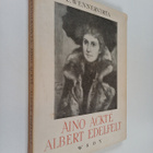 L. Wennervirta : Aino Ackte - Albert Edelfelt : eräs tait... - pikkukuva 1