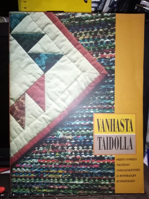 VANHASTA TAIDOLLA ( 1 p. 1994 ) Sis.pk:t