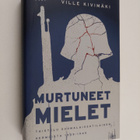 Ville Kivimäki : Murtuneet mielet : taistelu suomalaissot... - pikkukuva 1