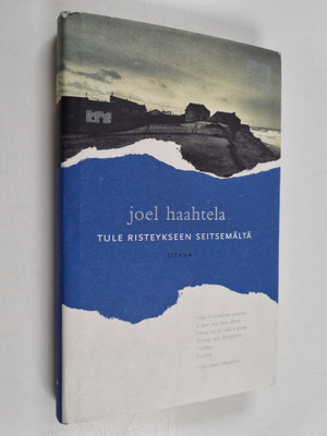 Joel Haahtela : Tule risteykseen seitsemältä : romaani