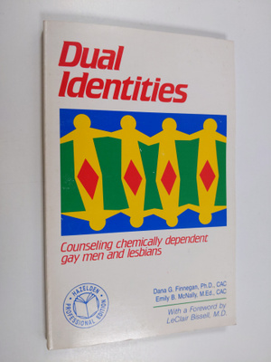 Dana G. Finnegan ym. : Dual Identities - Counseling Chemi...