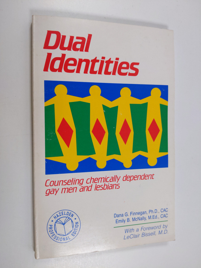 Dana G. Finnegan ym. : Dual Identities - Counseling Chemi...