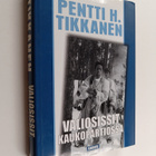 Pentti H. Tikkanen : Valiosissit kaukopartiossa - pikkukuva 1