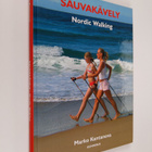 Marko Kantaneva : Sauvakävely : Nordic walking - pikkukuva 1
