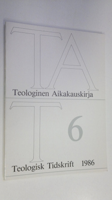 Teologinen aikakauskirja 6/1986