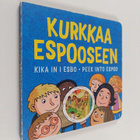 Carlos da Cruz : Kurkkaa Espooseen = Kika in i Esbo = Pee... - pikkukuva 1