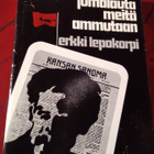 ERKKI LEPOKORPI : JUMALAUTA MEITÄ AMMUTAAN - pikkukuva 1