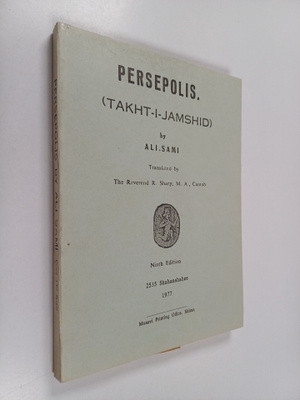 Ali Sami : Persepolis : (takht-i-Jamshid)