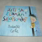 Babette Cole Äiti ja elämän salaisuudet - pikkukuva 1