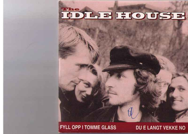 CDS THE IDLE HOUSE-FYLL OPP I TOMME GLASS DU E LANGT YEKKE