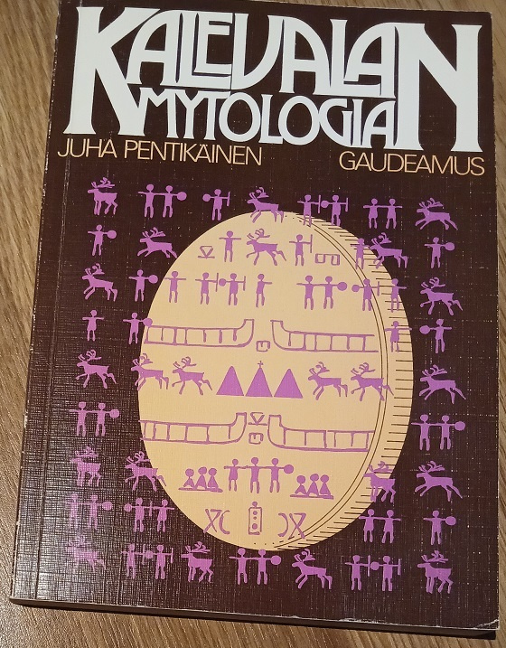 Juha Pentikäinen: Kalevalan mytologia