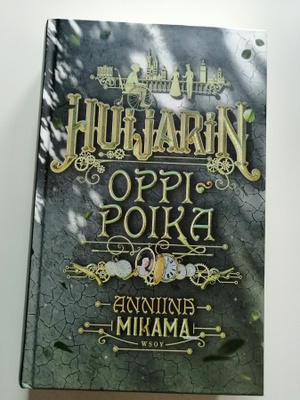 Mikama, Anniina: Huijarin oppipoika