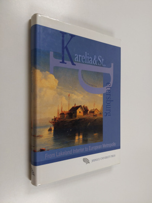 Sisko Porter ym. : Karelia and St. Petersburg - From Lake...
