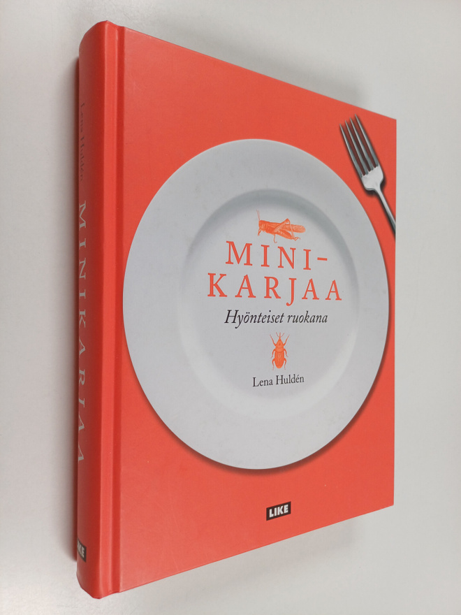 Lena Hulden : Minikarjaa : hyönteiset ruokana