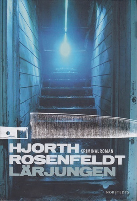 Hjorth Rosenfeldt: Lärjungen