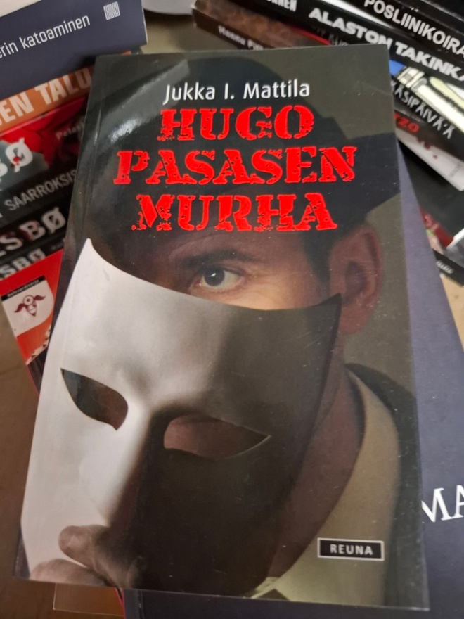 Jukka I. Mattila Hugo Pasasen murha